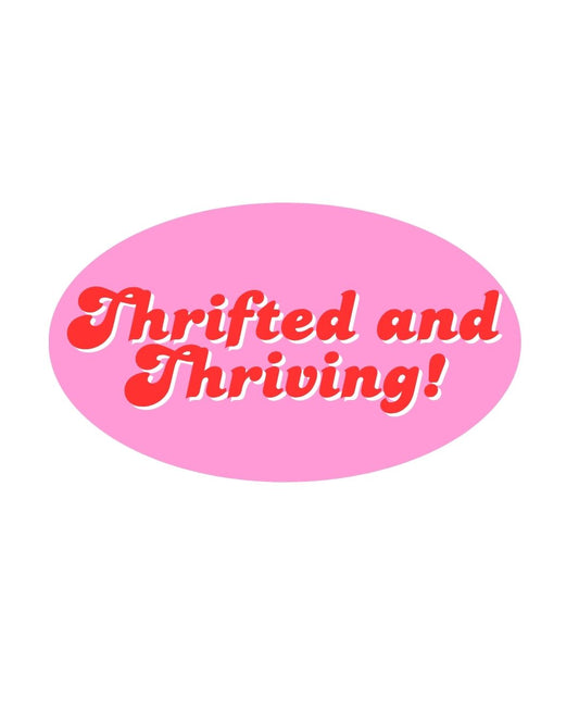 2.5" Thrifting and Thriving