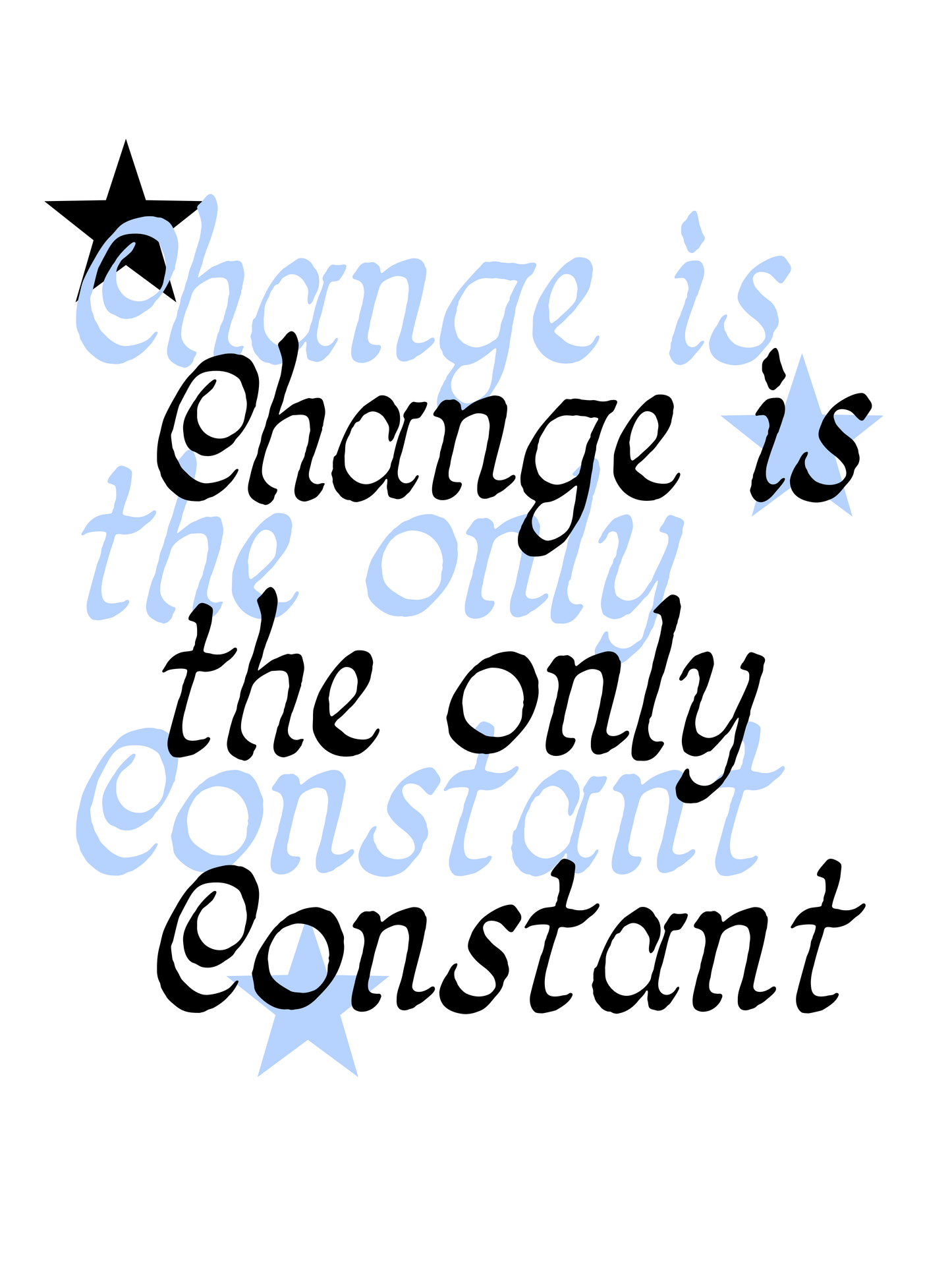 Change is the Only Constant Print: Funky Art Illustration